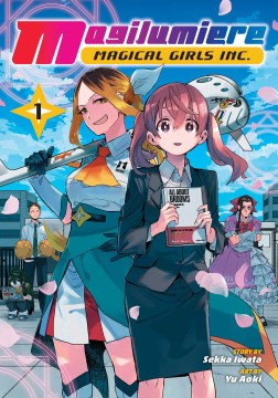 Cover of Magilumiere Magical Girls Inc. 1