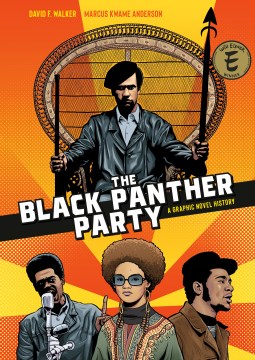 Cover of The Black Panther Party: A Graphic Novel History