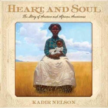 Cover of Heart and Soul: The Story of America and African Americans