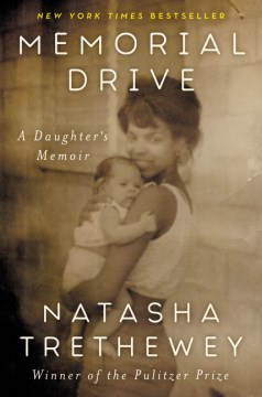 Cover of Memorial Drive: A Daughter's Memoir