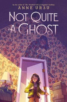 Cover of Not Quite a Ghost