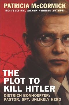 Cover image for The Plot to Kill Hitler