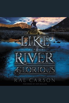 Cover image for Like a River Glorious