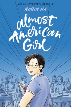 Cover of Almost American Girl: An Illustrated Memoir