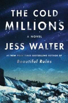 Cover of The Cold Millions: A Novel