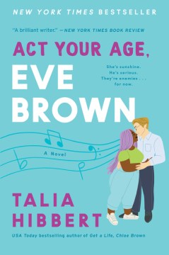 Cover of Act Your Age, Eve Brown: A Novel