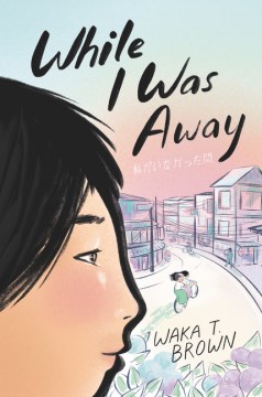 Cover of While I Was Away