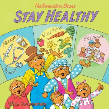 Cover of The Berenstain Bears stay healthy