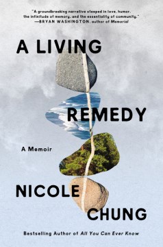 Cover of A Living Remedy: A Memoir