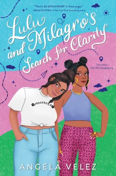 Cover of Lulu and Milagro’s Search for Clarity