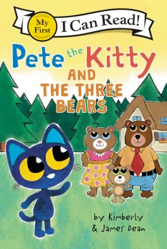 Cover of Pete the Kitty and the three bears