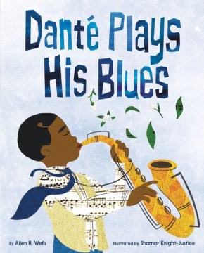 Cover of Danté Plays His Blues