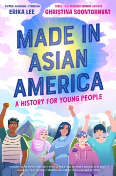 Cover of Made in Asian America: A History for Young People