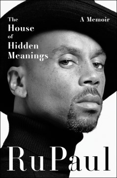 Cover of The house of hidden meanings : a memoir