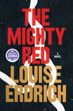 Cover of The mighty red : a novel