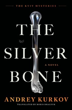 Cover of The silver bone : a novel