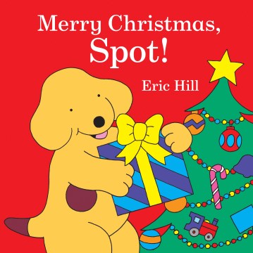 Cover of Merry Christmas, Spot!