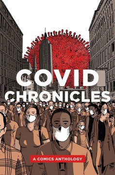 Cover of Covid Chronicles: A Comics Anthology