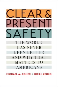 Cover of Clear & Present Safety