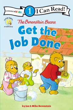 Cover of The Berenstain bears get the job done