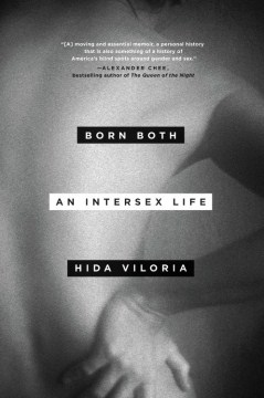 Cover of Born Both: An Intersex Life