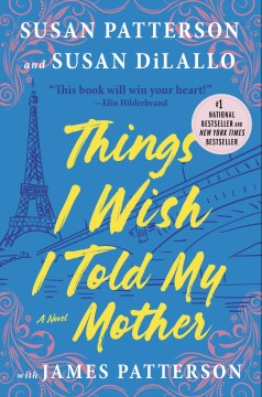 Cover of Things I wish I told my mother