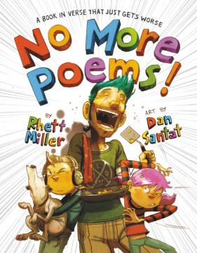 Cover of No More Poems! A Book in Verse That Just Gets Worse