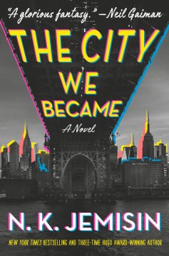 Cover of The City We Became: A Novel