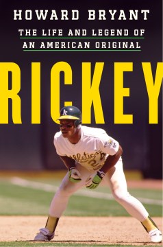 Cover of Rickey: The Life and Legend of an American Original
