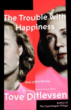 Cover of The Trouble with Happiness