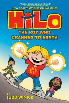 Cover of Hilo. Book 1, The boy who crashed to Earth