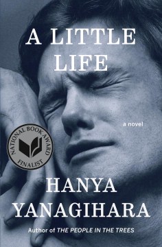 Cover of A little life : a novel