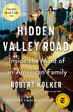 Cover of Hidden Valley Road: Inside the Mind of an American Family