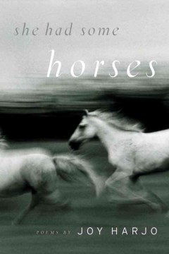 Cover of She Had Some Horses: Poems