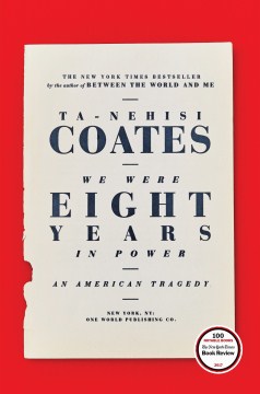 Cover of We Were Eight Years in Power: An American Tragedy