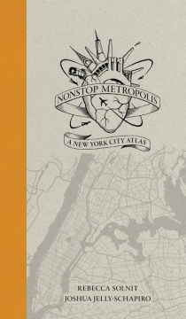 Cover of Nonstop Metropolis: A New York City Atlas
