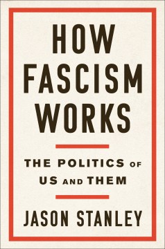 Cover of How Fascism Works: The Politics of Us and Them
