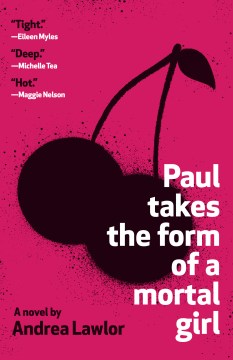Cover of  Paul Takes the Form of a Mortal Girl