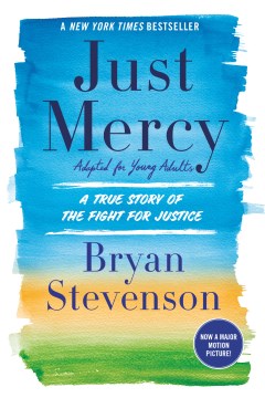 Cover of Just Mercy, Adapted for Young Adults