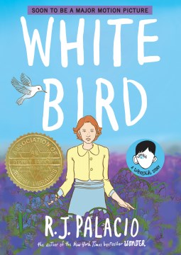 Cover of White Bird: A Wonder Story