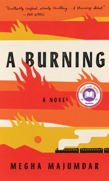 Cover of A Burning: A Novel