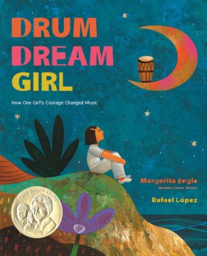 Cover of Drum dream girl : how one girl's courage changed music