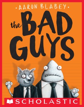 Cover image for The Bad Guys Episode 1