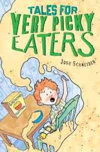 Cover image for Tales for Very Picky Eaters