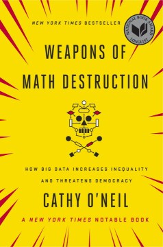 Cover of Weapons of Math Destruction
