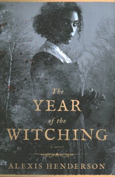 Cover of The Year of the Witching: A Novel