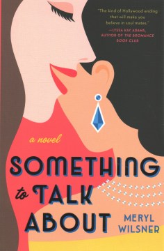 Cover of Something to Talk About: A Novel
