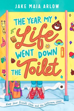 Cover of The Year My Life Went Down the Toilet