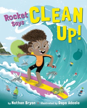 Cover of Rocket says clean up!