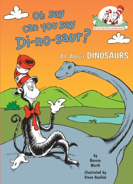 Cover image for Oh Say Can You Say Di-no-saur?